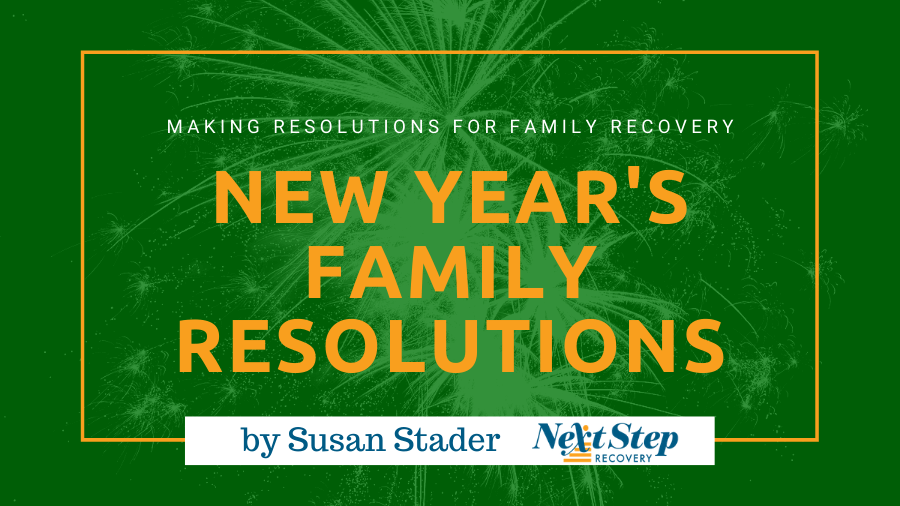 New Year's Family Resolutions for Addiction Recovery Post Header