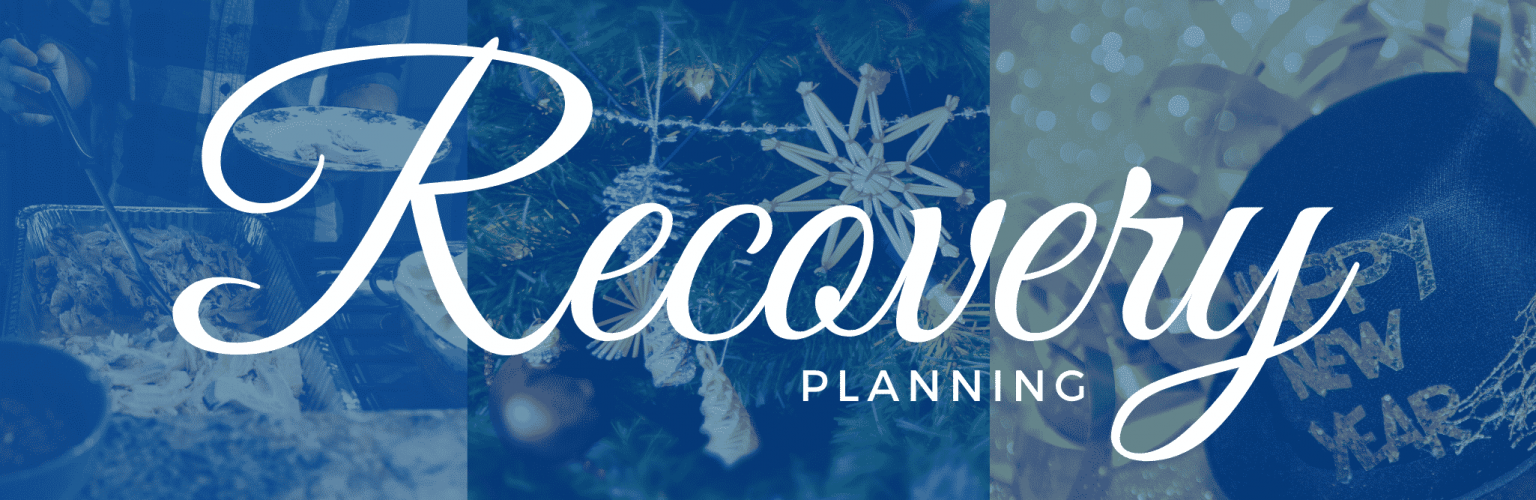 Recovery Planning 2020 Holidays